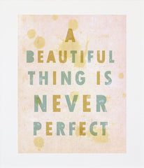 A Beautiful Thing Unframed