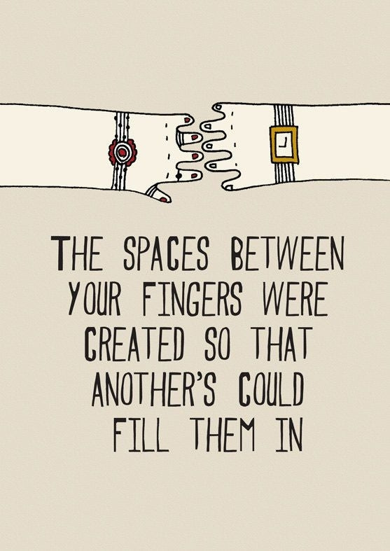 The Spaces Between Your Fingers