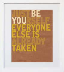 Be Yourself White Frame