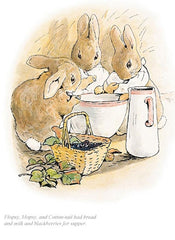 Flopsy Mopsy And Cotton-tail Had Bread