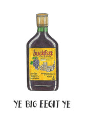 Drinks - Buckfast- A2 -Unframed