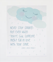 Never Stop Smiling Unframed