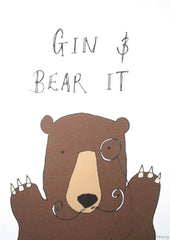 Drinks Gin - Gin And Bear It Unframed