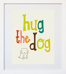 Hug The Dog White Frame