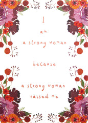 Other - I Am A Strong Woman Unframed