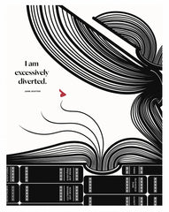 Jane Austin - I Am Excessively Diverted Unframed