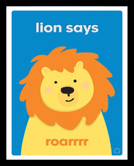 Lion Says Framed