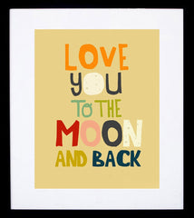 Love You To The Moon And Back Framed