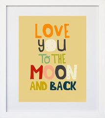 Love You To The Moon And Back White Frame