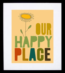 Our Happy Place Framed