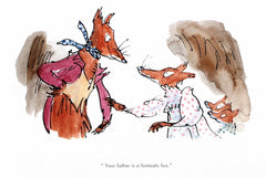 Roald Dahl Fantastic Mr Fox - Your Father Is A Fantastic Fox