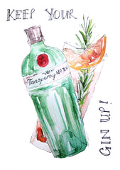 Gin - Tanqueray Keep Your Gin Up Unframed