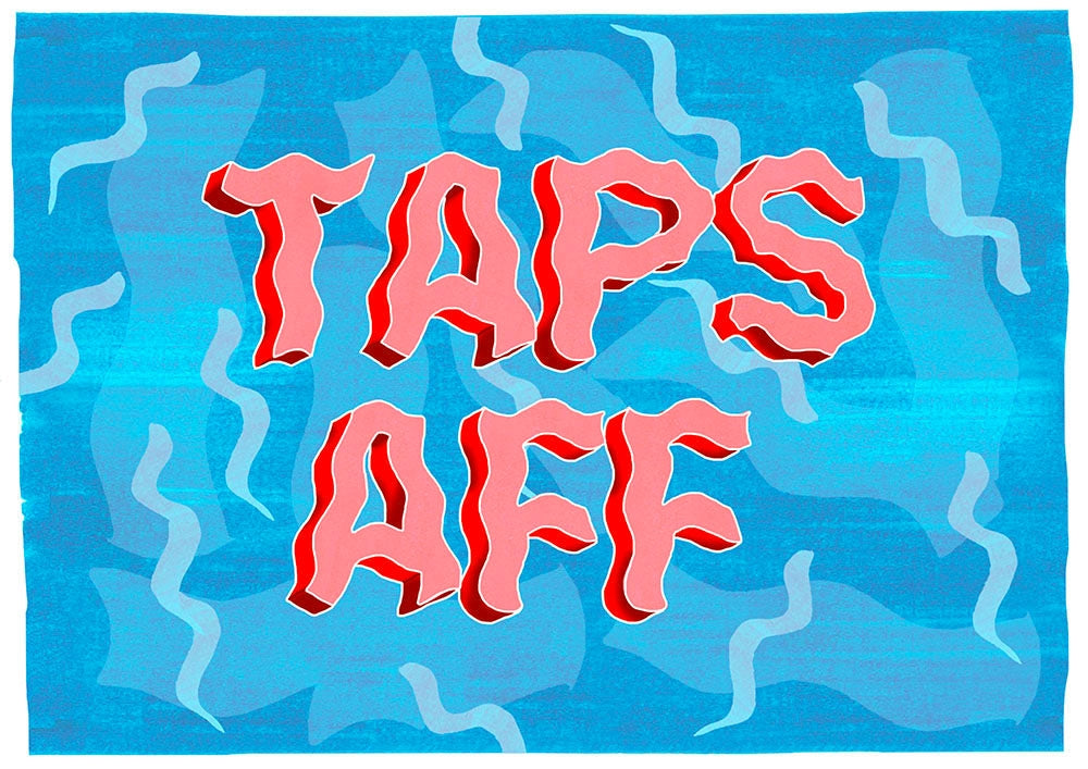 Northern Irish Slang - Taps Aff-Available In One Size Only-Unframed