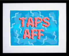 Northern Irish Slang - Taps Aff-Available In One Size Only-Black Box Frame