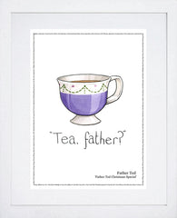 Father Ted - Series Christmas Special - Tea, Father? Frame White 