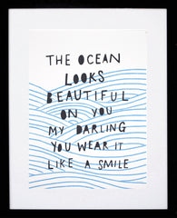 Print Wellbeing - The Ocean Looks Beautiful - Black Box Frame