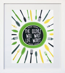 Dishes Can Wait - Green White Frame