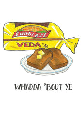 Food - Veda Bread 21 x 29.5 Unframed