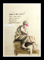 Why is the Craic? - Flat Black Frame