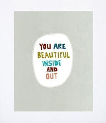 You Are Beautiful (Grey) Unframed