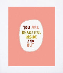 You Are Beautiful (Pink) Unframed