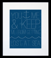 You Anchor Me Framed